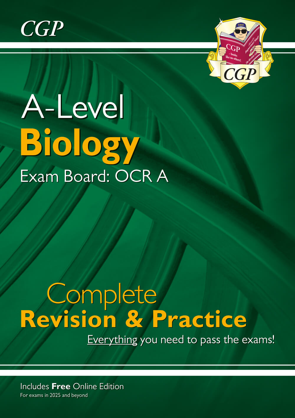 CGP New A-Level Biology: OCR A Year 1 & 2 Complete Revision & Practice w/Online Ed (For exams from 2025)