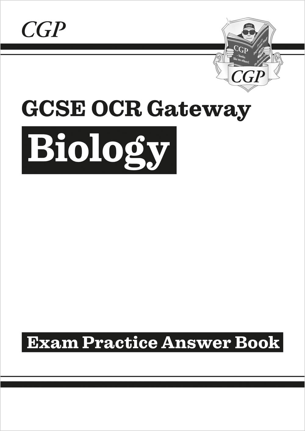 CGP New GCSE Biology OCR Gateway Answers (for Exam Practice Workbook)