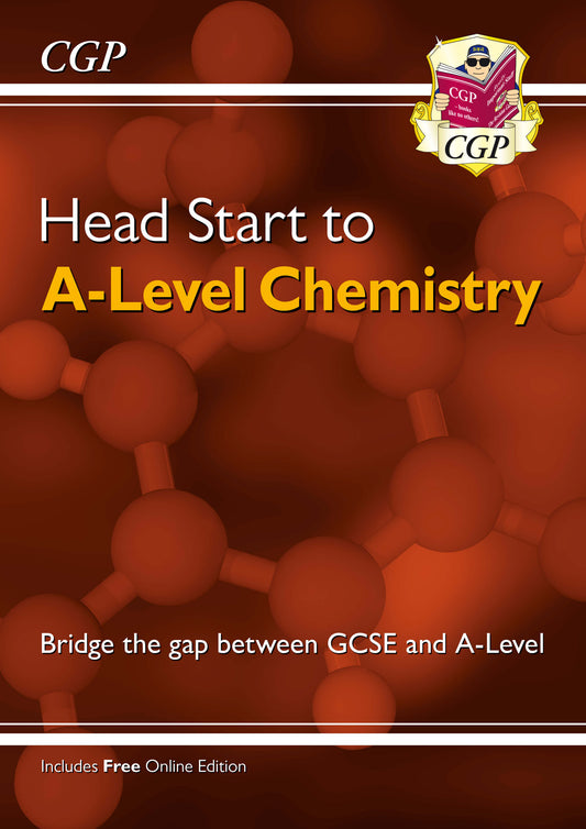 CGP Head Start to A-Level Chemistry (with Online Edition)
