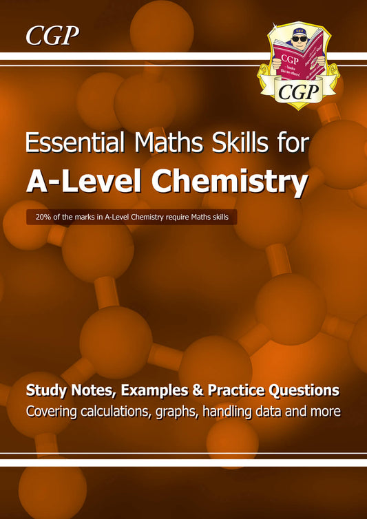 CGP A-Level Chemistry: Essential Maths Skills