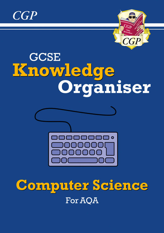 CGP New GCSE Computer Science AQA Knowledge Organiser