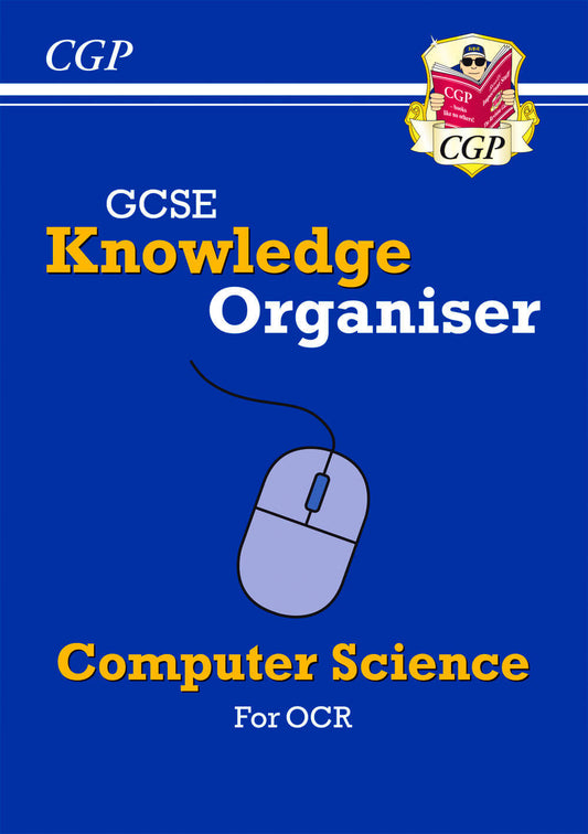 CGP GCSE Computer Science OCR Knowledge Organiser