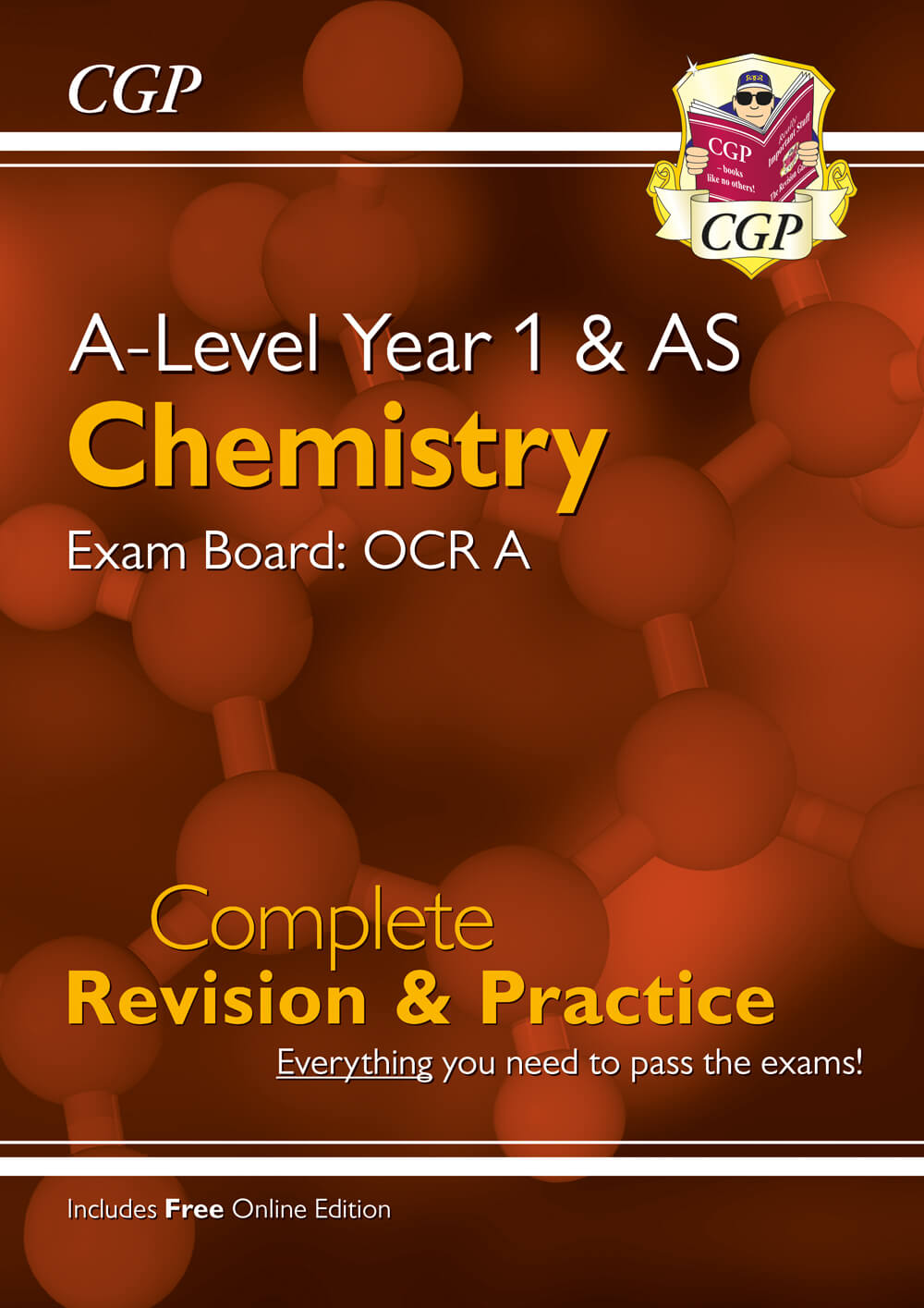 CGP A-Level Chemistry: OCR A Year 1 & AS Complete Revision & Practice with Online Edition