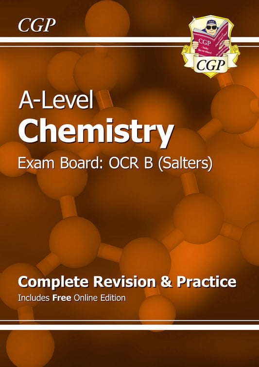 CGP A-Level Chemistry: OCR B Year 1 & 2 Complete Revision & Practice with Online Edition