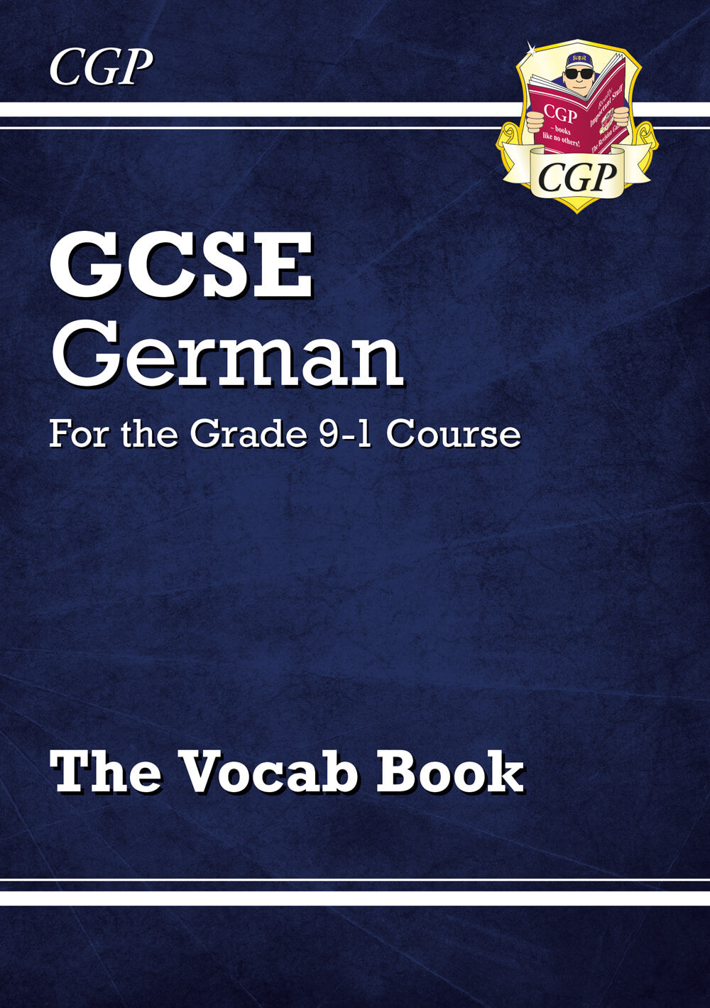 CGP GCSE German Vocab Book (For exams in 2025)