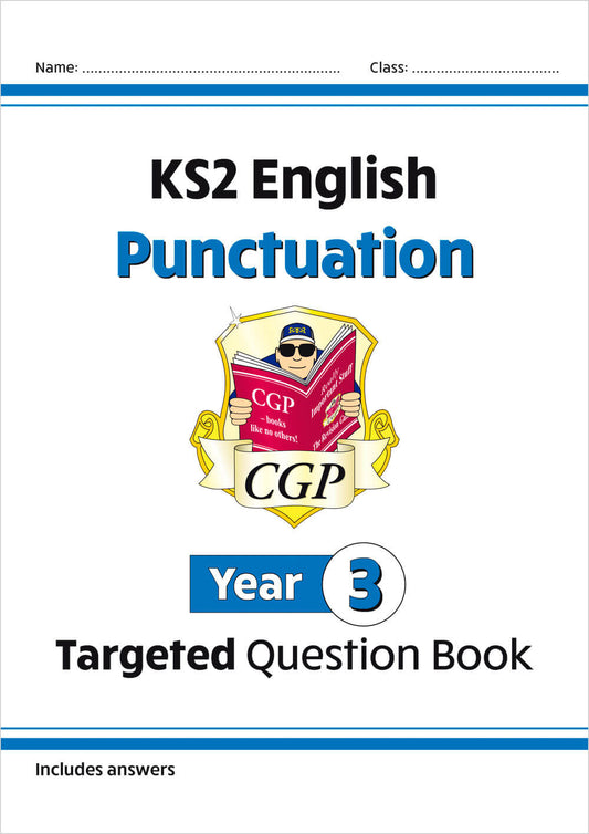 CGP, KS2 English Year 3 Punctuation Targeted Question Book (with Answers)