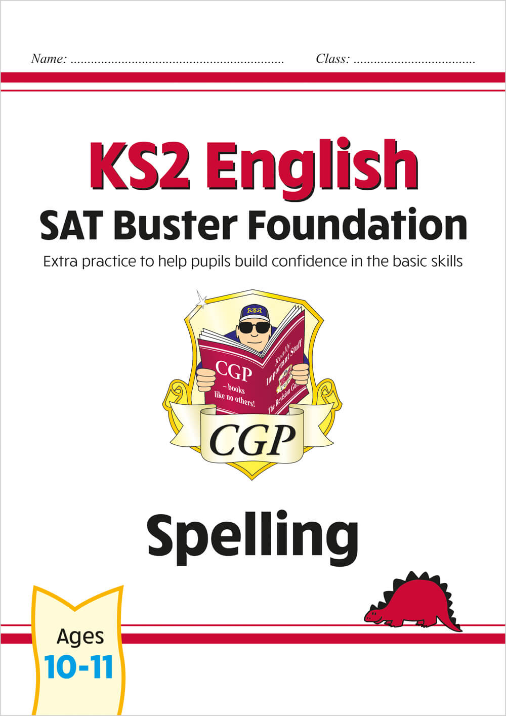 CGP, KS2 English SAT Buster Foundation: Spelling (for the 2025 tests)