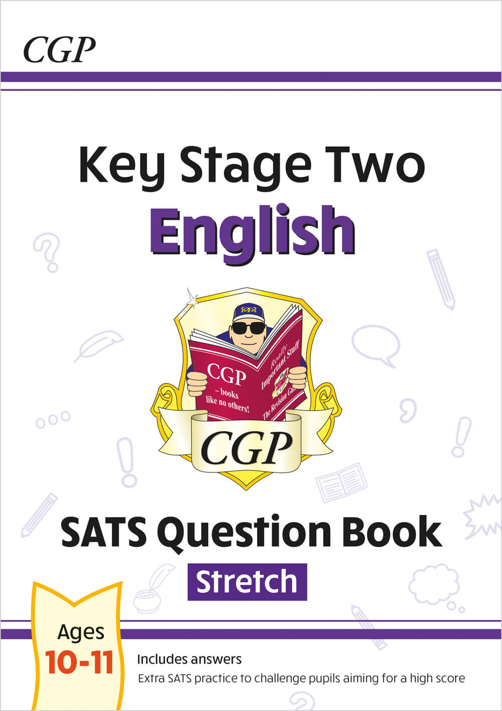 CGP, KS2 English SATS Question Book: Stretch - Ages 10-11 (for the 2025 tests)