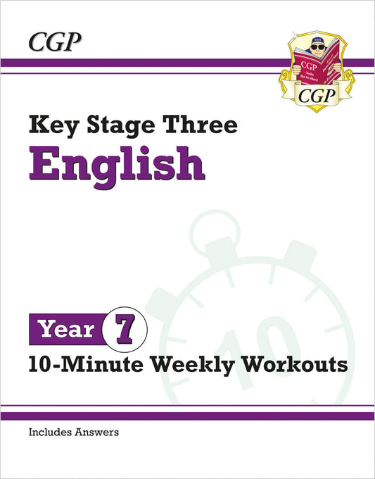 CGP KS3 Year 7 English 10-Minute Weekly Workouts