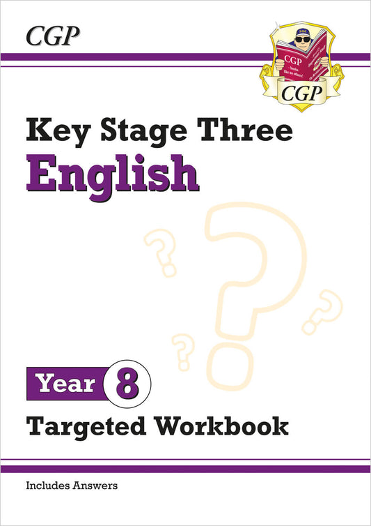 CGP KS3 English Year 8 Targeted Workbook (with answers)
