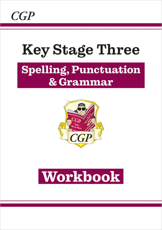 CGP KS3 Spelling, Punctuation & Grammar Workbook (answers sold separately)