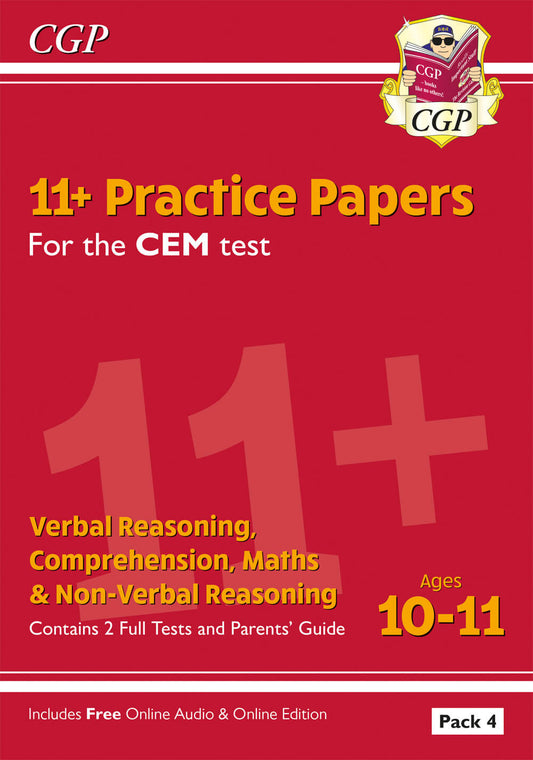 CGP 11+ CEM Practice Papers: Ages 10-11 - Pack 4 (with Parents' Guide & Online Edition)