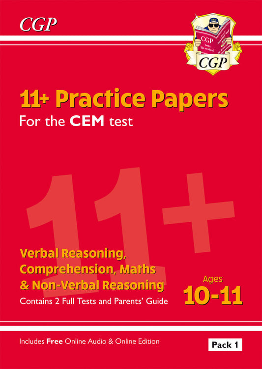 CGP 11+ CEM Practice Papers: Ages 10-11 - Pack 1 (with Parents' Guide & Online Edition)