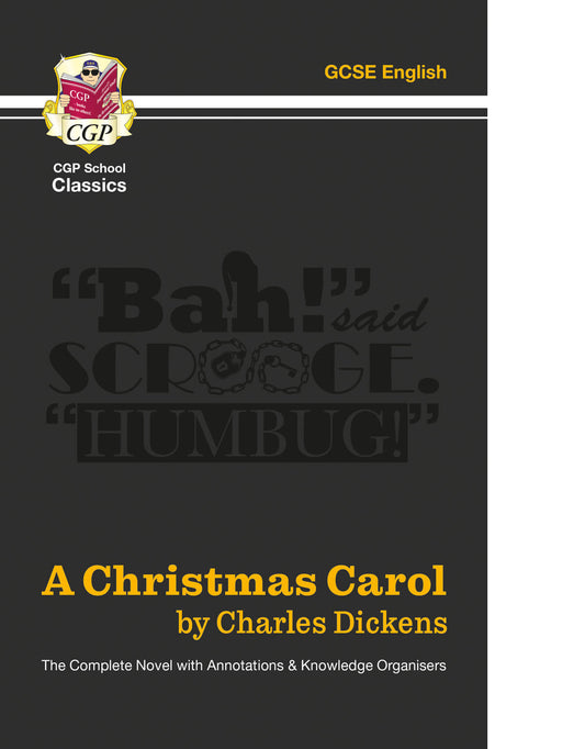 CGP A Christmas Carol - The Complete Novel with Annotations and Knowledge Organisers