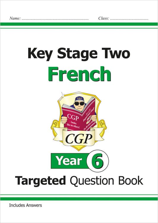 CGP, KS2 French Year 6 Targeted Question Book (with Free Online Audio)