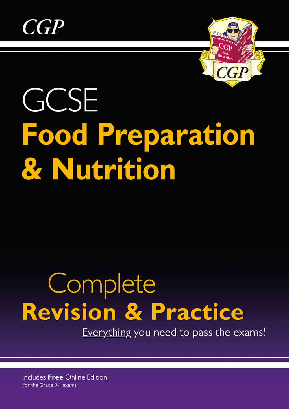 CGP GCSE Food Preparation & Nutrition - Complete Revision & Practice (with Online Edition)