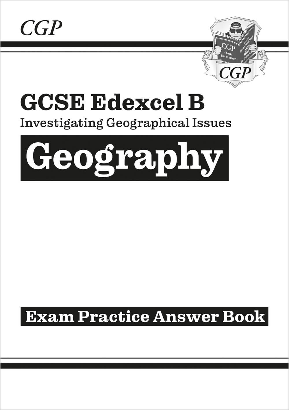 CGP GCSE Geography Edexcel B Answers (for Workbook)