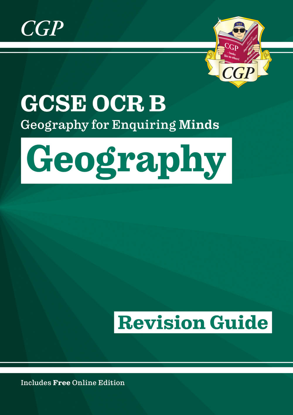 CGP GCSE Geography OCR B Revision Guide includes Online Edition
