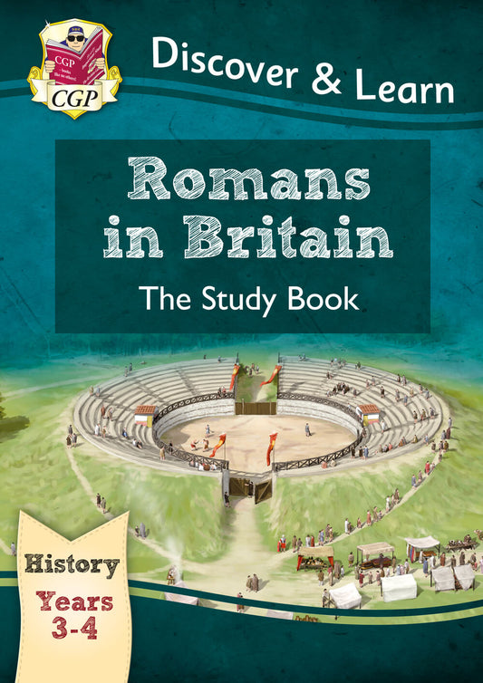 CGP, KS2 History Discover & Learn: Romans in Britain Study Book (Years 3 & 4)