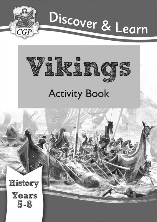 CGP, KS2 History Discover & Learn: Vikings Activity Book (Years 5 & 6)