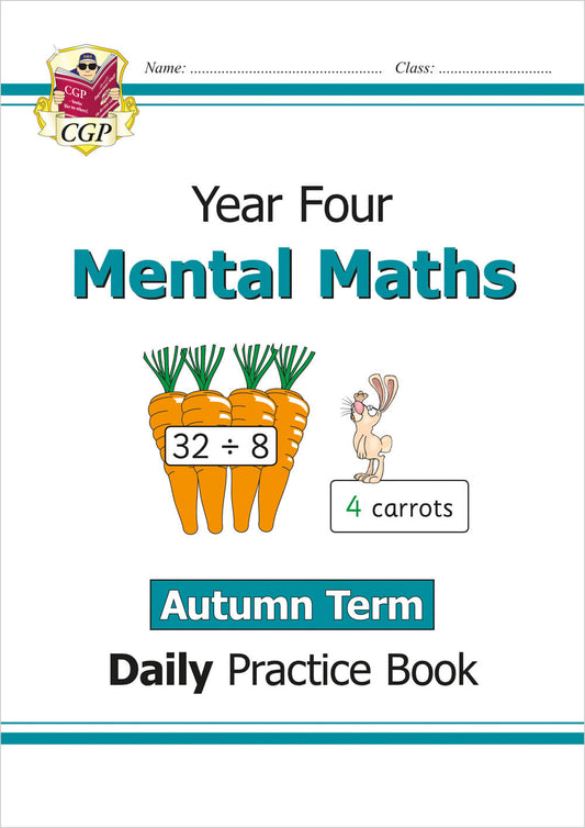 CGP, KS2 Mental Maths Year 4 Daily Practice Book: Autumn Term