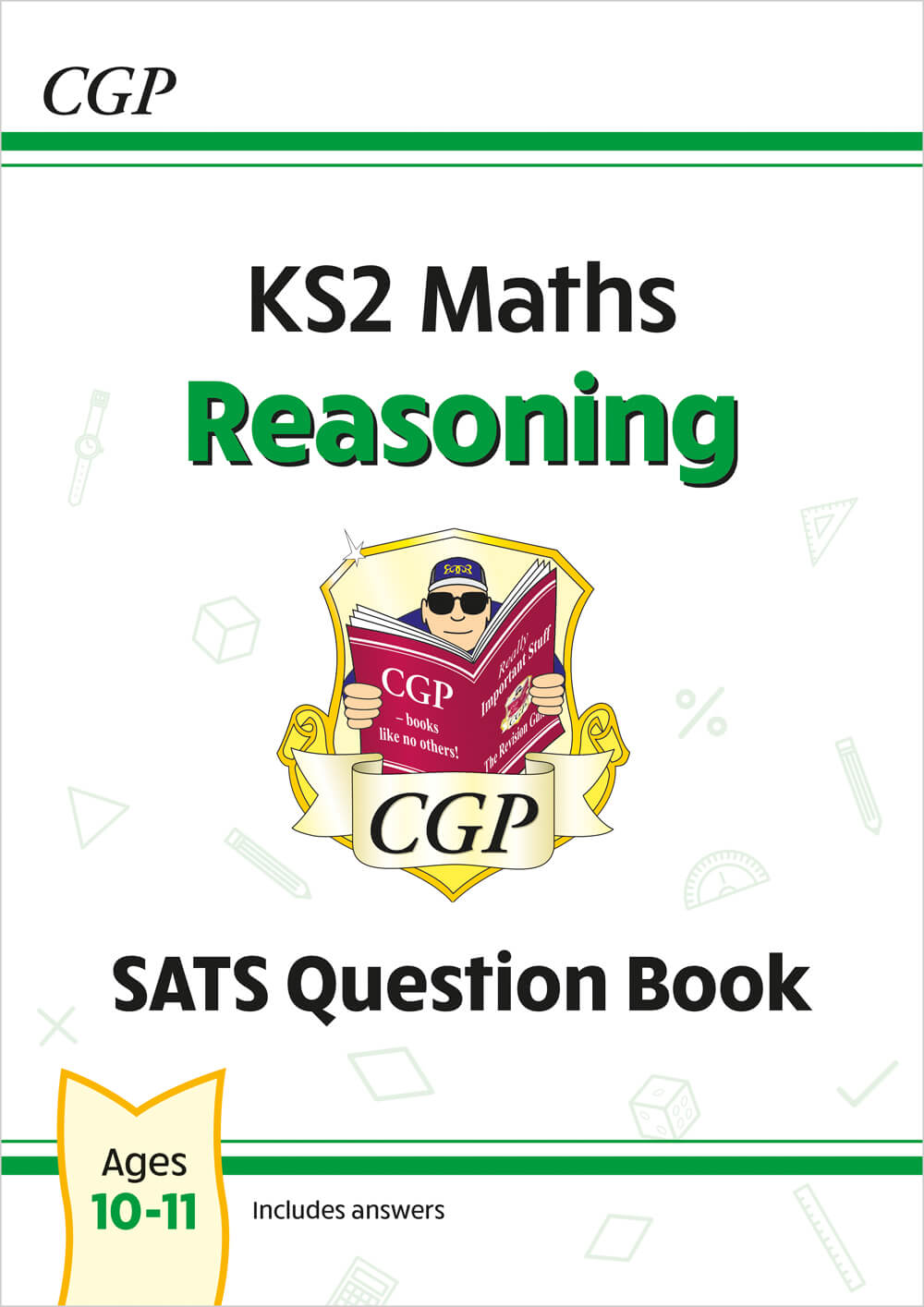 CGP, KS2 Maths SATS Question Book: Reasoning - Ages 10-11 (for the 2025 tests)