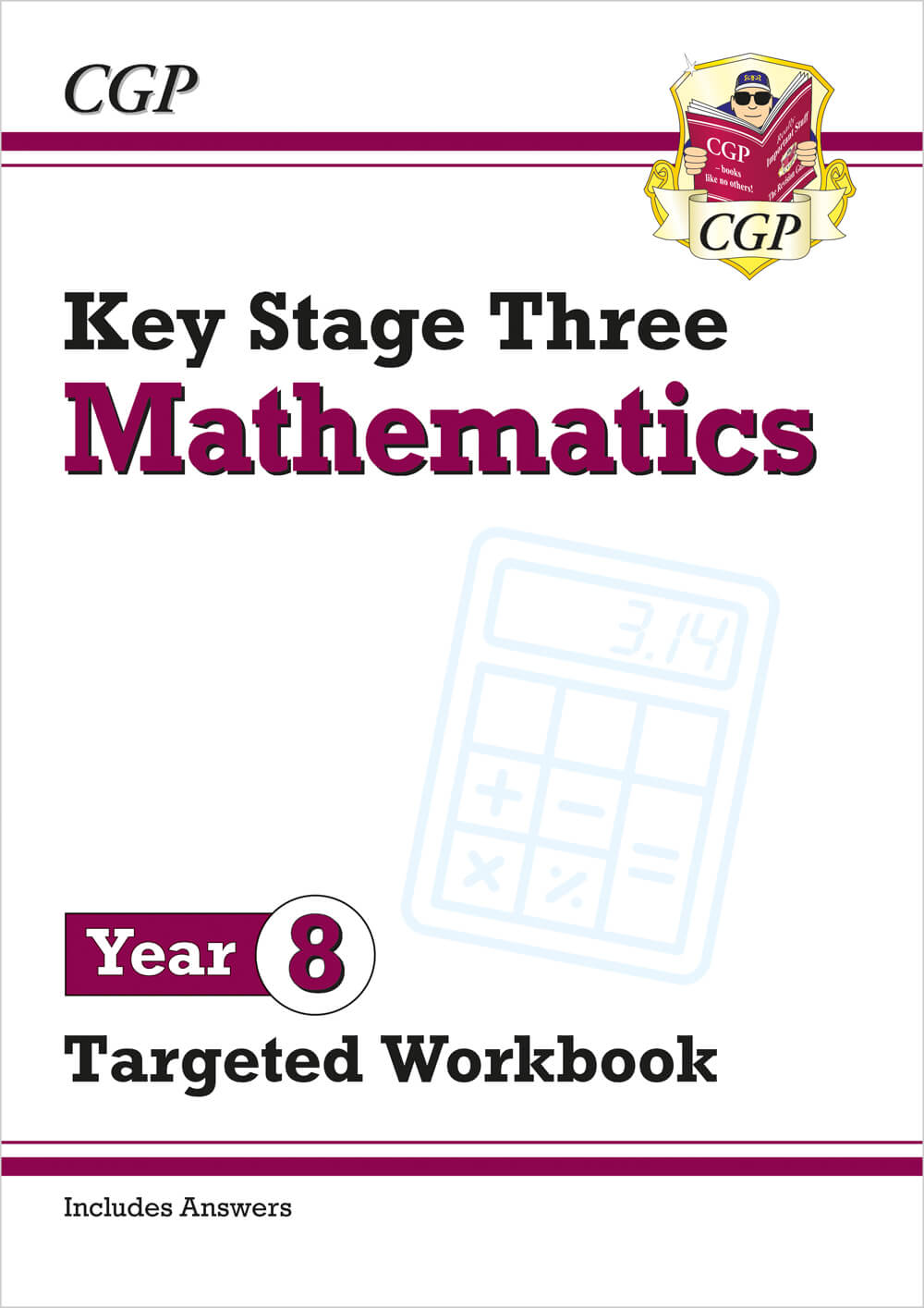 CGP KS3 Maths Year 8 Targeted Workbook (with answers)