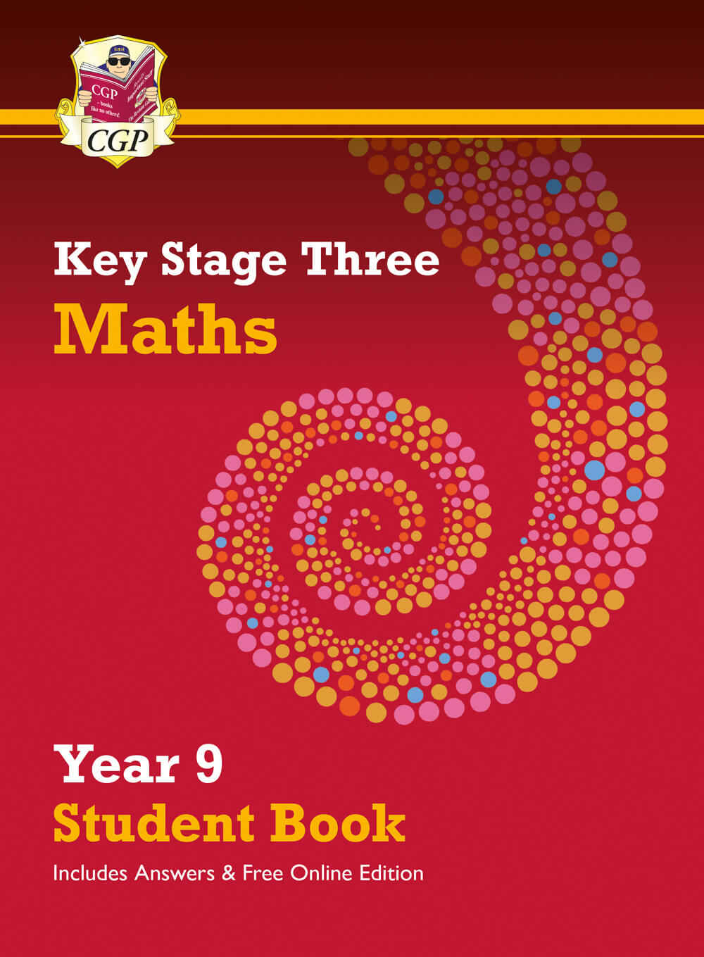 CGP KS3 Maths Year 9 Student Book - with answers & Online Edition