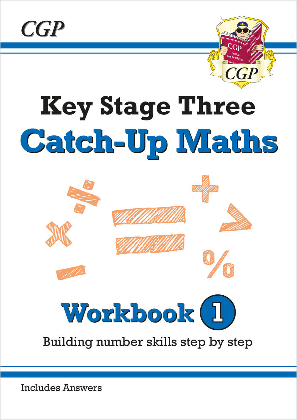 CGP KS3 Maths Catch-Up Workbook 1 (with Answers)