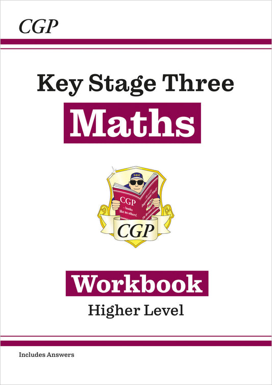 CGP KS3 Maths Workbook - Higher (includes answers)