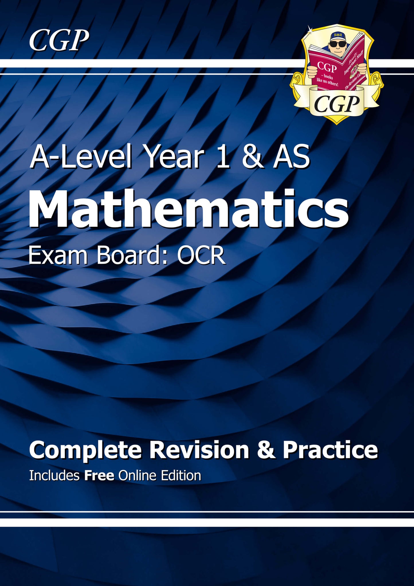 CGP AS-Level Maths OCR Complete Revision & Practice (with Online Edition)