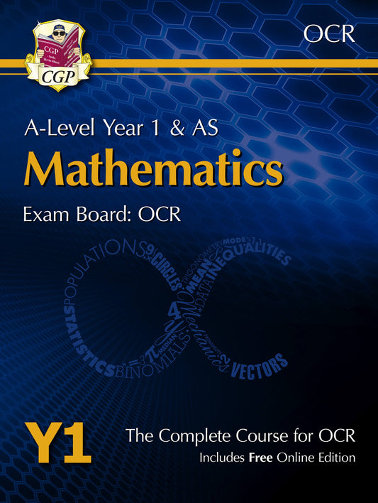 CGP A-Level Maths for OCR: Year 1 & AS Student Book with Online Edition