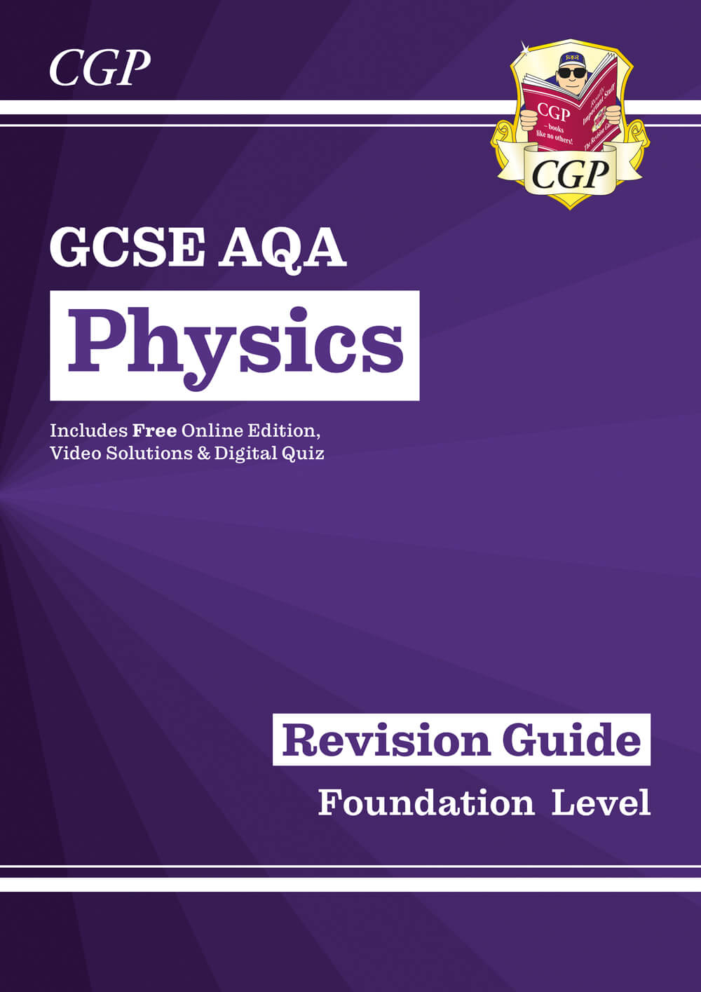 CGP GCSE Physics AQA Revision Guide - Foundation includes Online Edition, Videos & Quizzes