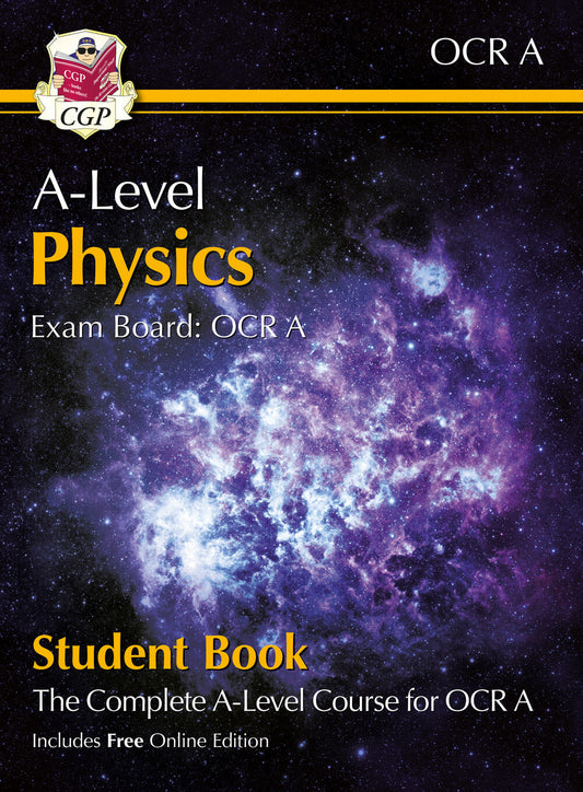 CGP A-Level Physics for OCR A: Year 1 & 2 Student Book with Online Edition