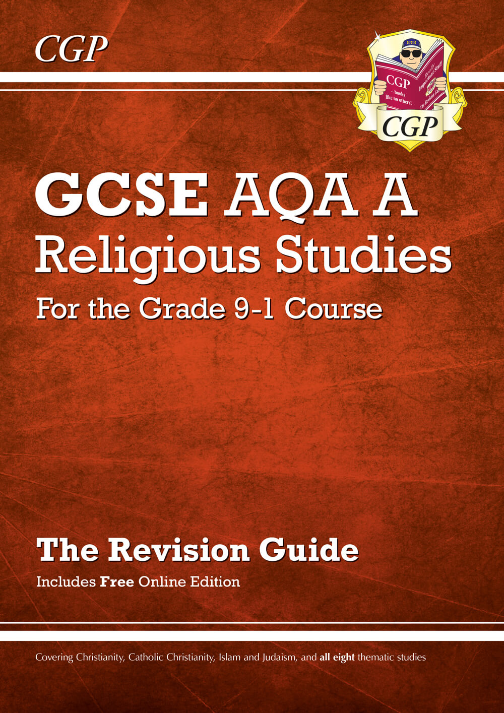 CGP GCSE Religious Studies: AQA A Revision Guide (with Online Edition)