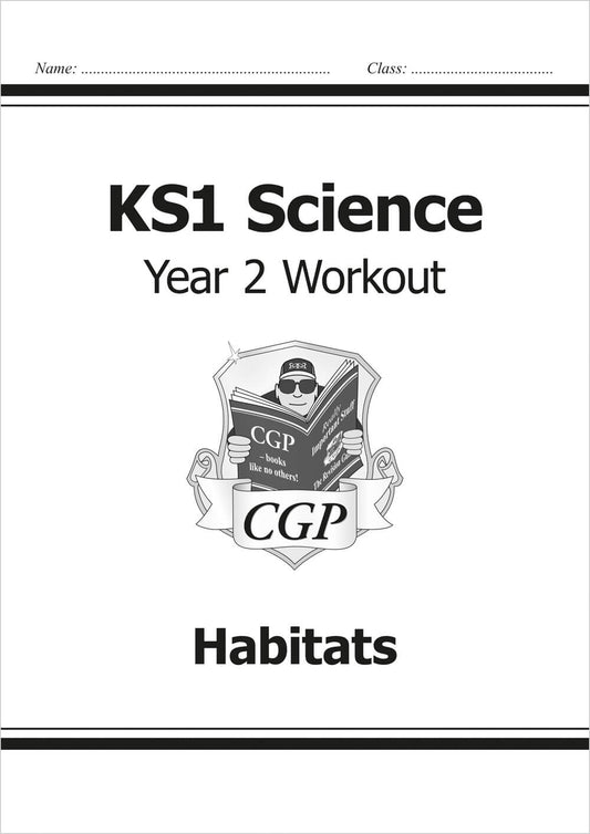 CGP, KS1 Science Year 2 Workout: Habitats