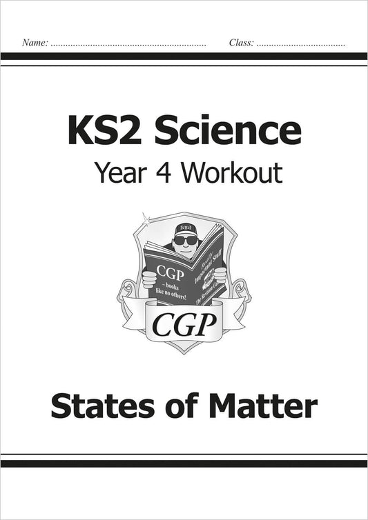 CGP, KS2 Science Year 4 Workout: States of Matter