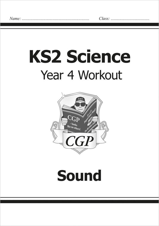 CGP, KS2 Science Year 4 Workout: Sound