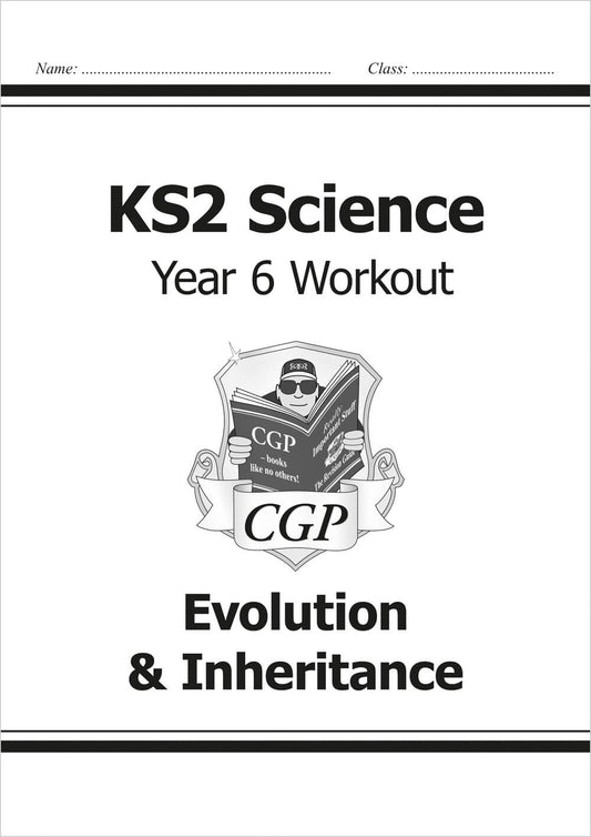 CGP, KS2 Science Year 6 Workout: Evolution & Inheritance
