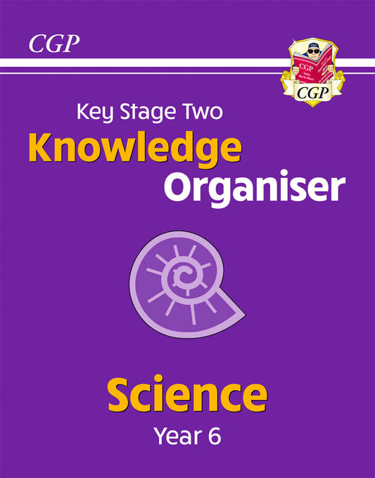 CGP, KS2 Science Year 6 Knowledge Organiser