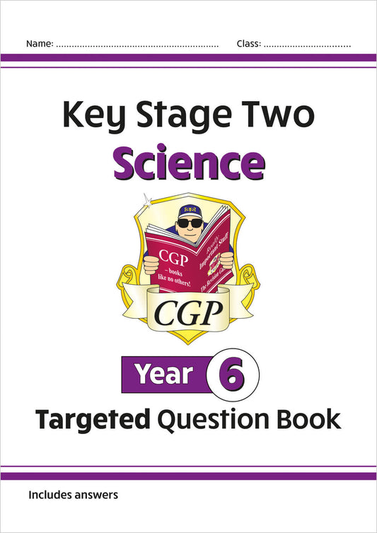 CGP, KS2 Science Year 6 Targeted Question Book (includes answers)