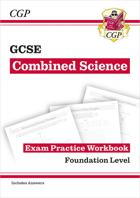 CGP GCSE Combined Science Exam Practice Workbook - Foundation (includes answers)