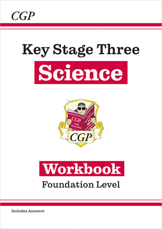 CGP KS3 Science Workbook – Foundation (includes answers)