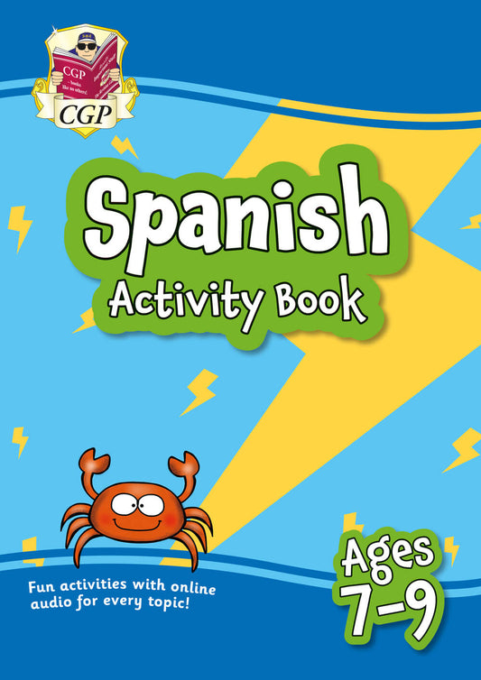 CGP, Spanish Activity Book for Ages 7-9 (with Online Audio)
