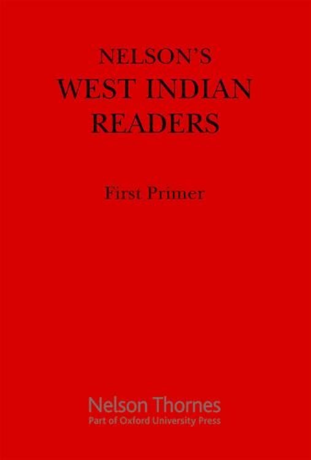 Nelson's West Indian Readers First Primer