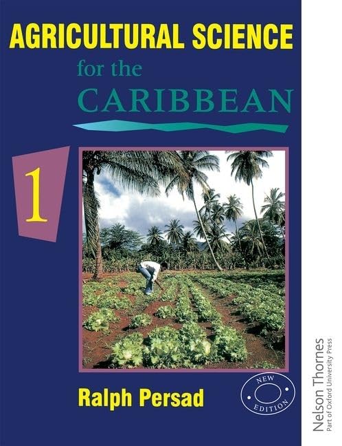 Agricultural Science for the Caribbean 1