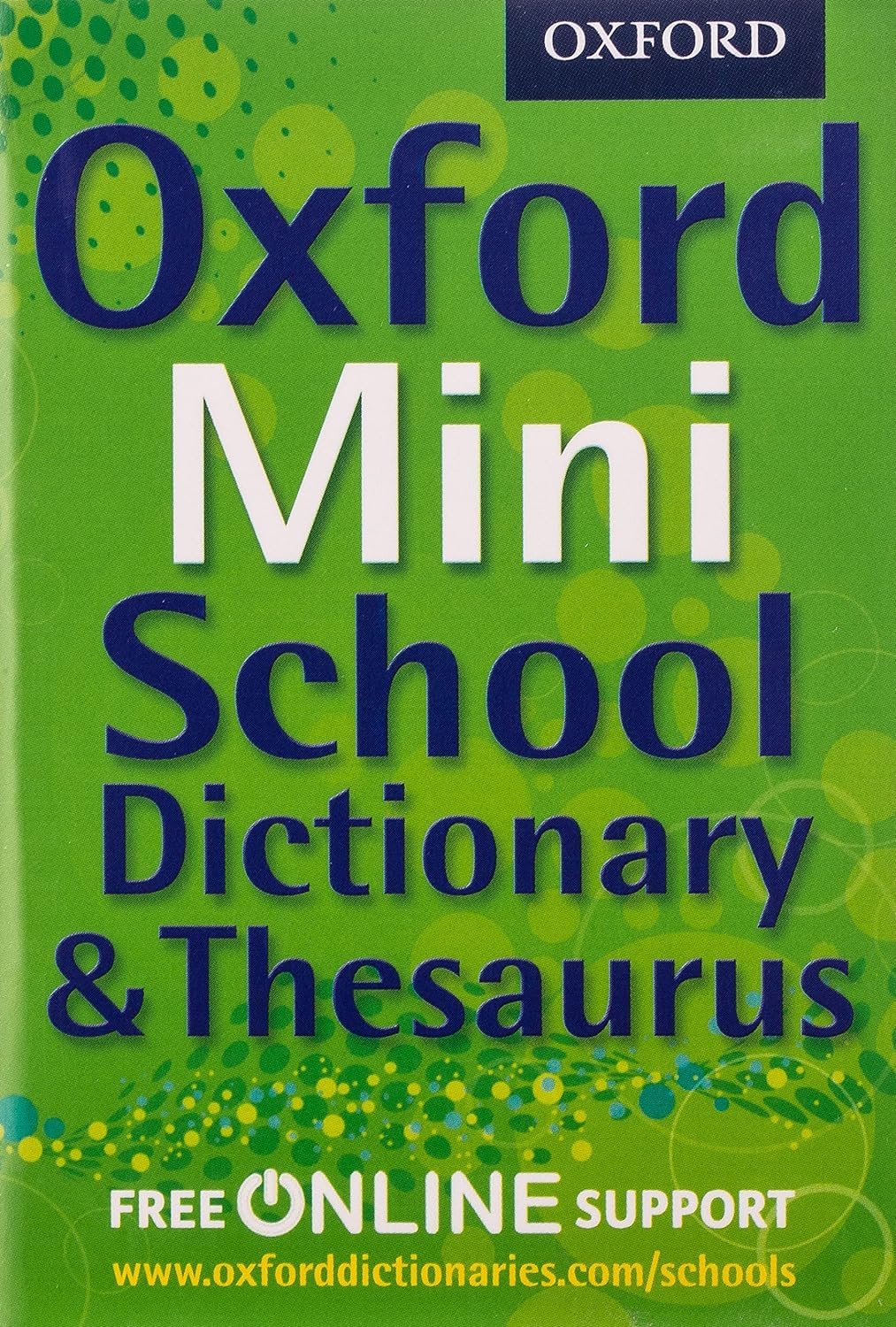 Oxford Mini School Dictionary & Thesaurus (Flexicover)
