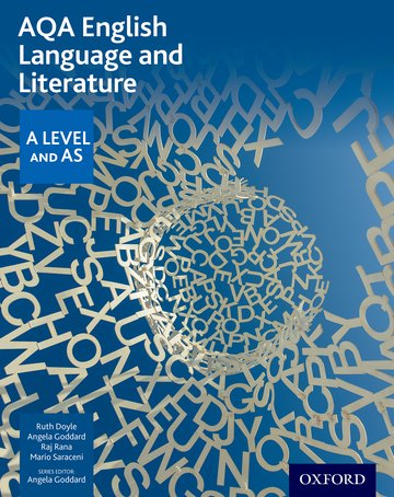 AQA AS and A Level English: English Language and Literature Student Book