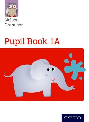 Nelson Grammar Pupil Books 1A and 1B (Combined Pack of 30)