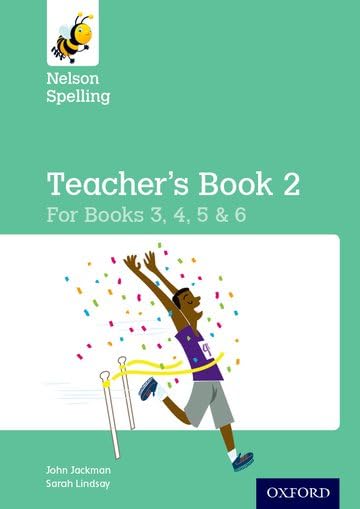 Nelson Spelling Teacher's Book (Year 3 - Year 6)